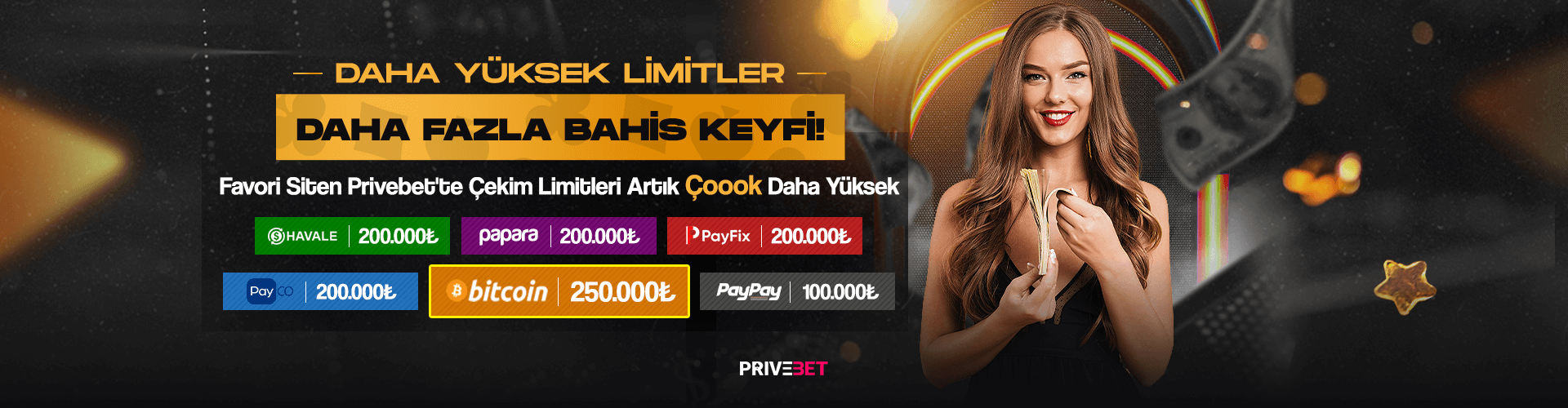 Daha Yüksek Limitler